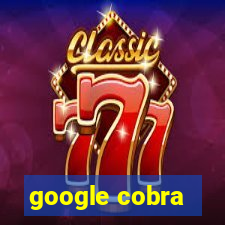 google cobra